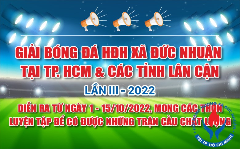 Thông báo về giải bóng đá HĐH Đức Nhuận lần 3 - 2022